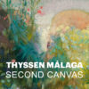 Second Canvas Thyssen Malaga App